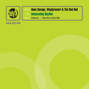 Anne Savage, Vinylgroover & The Red Hed - Intoxicating Rhythm