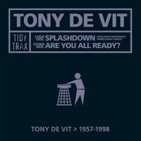 Tony De Vit - Are You All Ready?