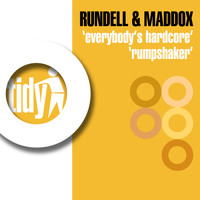 Rundell & Maddox - Everybody's Hardcore