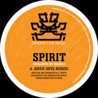 Spirit - Siren (Hive Remix) / Lost & Found (Tactile Remix)