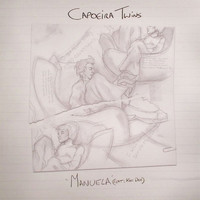 Capoeira Twins - Manuela (Distorted Minds Remixes)