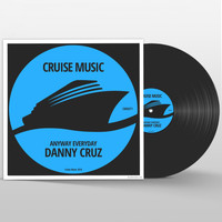 Danny Cruz - Anyway Everyday