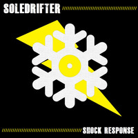 Soledrifter - Shock Response