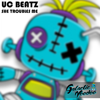 UC Beatz - She Troubles Me