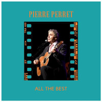 Pierre Perret - All the best (Explicit)