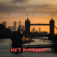 Nico Dacido - He's Different