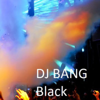DJ Bang - Black