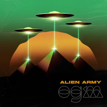 Alien Army - Ogm (Explicit)