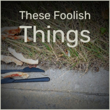 Various Artists - These Foolish Things