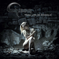 Grog - Mona Lisa ze Stodolní