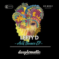 Lefty D - Acid Bounce EP