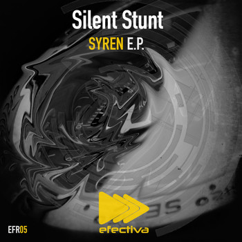 Silent Stunt - Syren EP