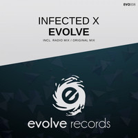 Infected X - Evolve