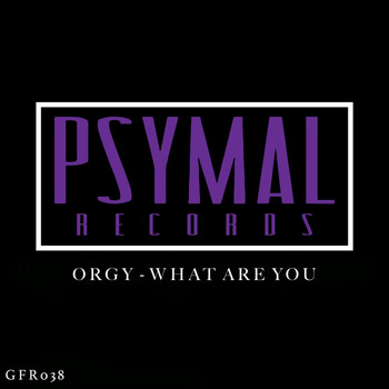 Orgy - What Are You