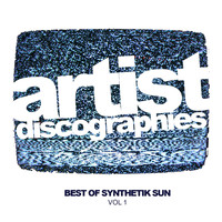 Synthetik Sun - Artist Discographies, Vol. 1: Best Of Synthetik Sun