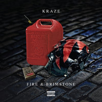 Kraze - Fire & Brimstone
