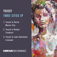 Yousef - Three Cities EP
