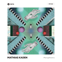 Mathias Kaden - Polyphonic EP