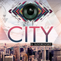 DJ Suvorovskiy - City