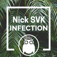 Nick SVK - Infection