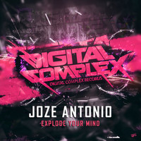 Joze Antonio - Explode Your Mind