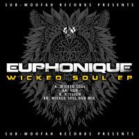 Euphonique - Wicked Soul EP