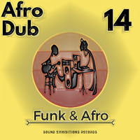 Afro Dub - Funk & Afro, Pt. 14