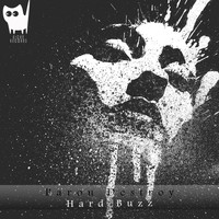 Baron Destroy - Hard Buzz