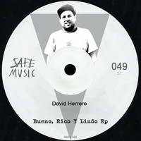 David Herrero - Bueno, Rico Y Lindo EP