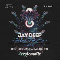 Jay Deep - The East Disposition