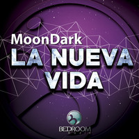MoonDark - La Nueva Vida