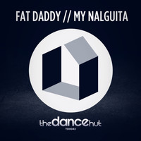 Fat Daddy - My Nalguita
