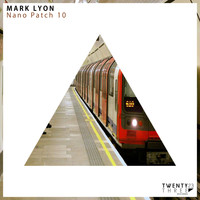 Mark Lyon - Nano Patch 10