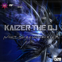 Kaizer The DJ - Night To Remember Ep