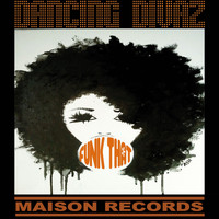 Dancing Divaz - Funk That!