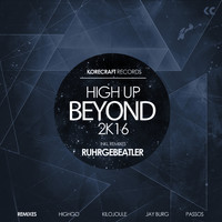 Ruhrgebeatler - High Up Beyond 2K16