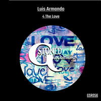 Luis Armando - 4 The Love