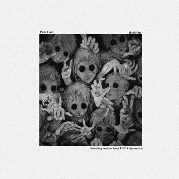 Pete Cave - Hold On