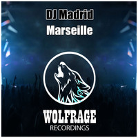DJ Madrid - Marseille