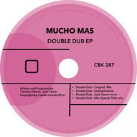 Mucho Mas - Double Dub
