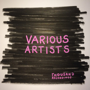 Various Artists - Thousand