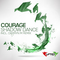 Courage - Shadow Dance