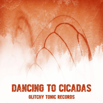 Various Artists - Dancing To Cicadas
