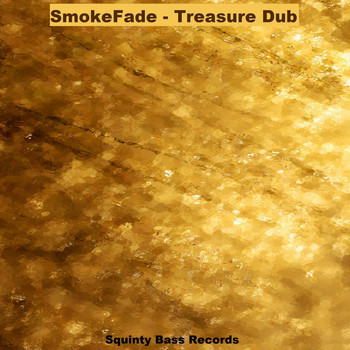 SmokeFade - Treasure Dub