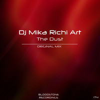 DJ Mika Richi Art - The Dust