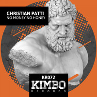 Christian Patti - No Money No Honey