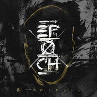 Epoch - Badminded