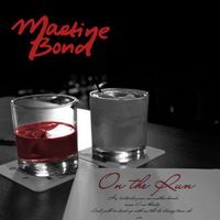 Martine Bond - On the Run