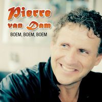 Pierre Van Dam - Boem, Boem, Boem