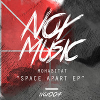 Mohabitat - Space Apart EP